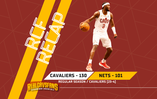 RCF Recap: Cavs thrash Nets, 130-101