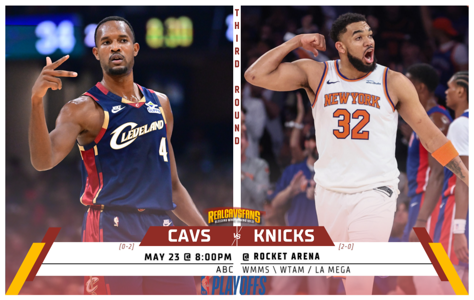 Wham's Game Preview RD3, G3: Cavs vs Knicks