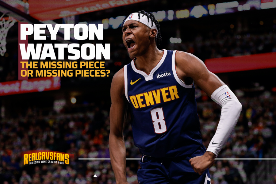 Peyton Watson: Missing Piece or Missing Pieces?